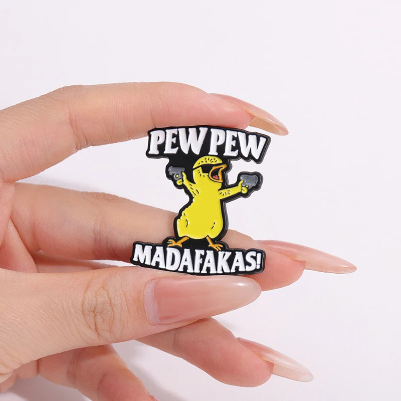 Pew Pew Madafakas! Cute Chicken Enamel Pins Cool Killer Little Chicken