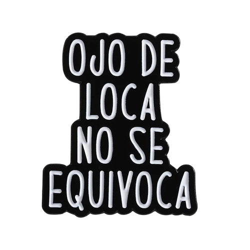 Funny Spanish Quote Enamel Pins Te Calmas O Te Calmas Despues No Digas