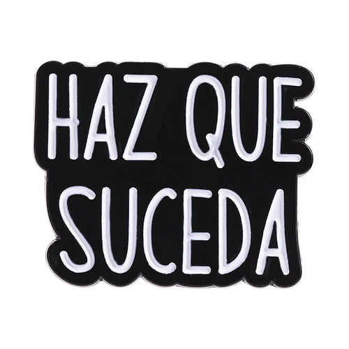 Funny Spanish Quote Enamel Pins Te Calmas O Te Calmas Despues No Digas