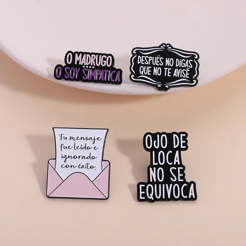 Funny Spanish Quote Enamel Pins Te Calmas O Te Calmas Despues No Digas