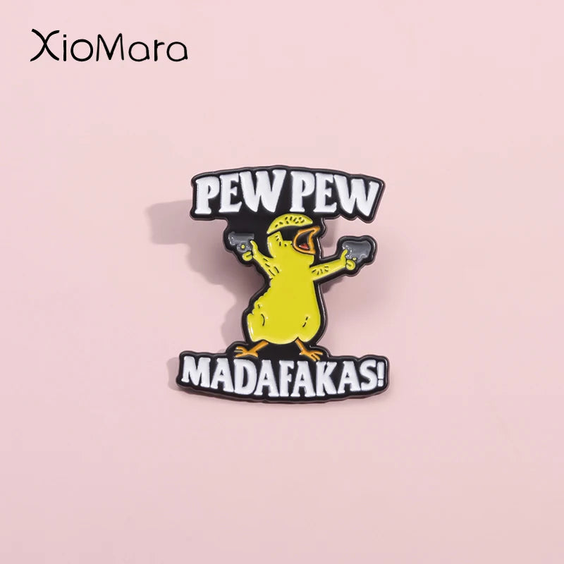 Pew Pew Madafakas! Cute Chicken Enamel Pins Cool Killer Little Chicken