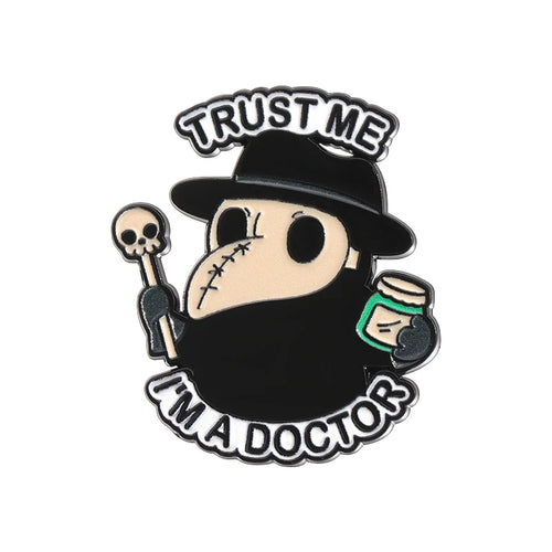 Trust Me I'm a Doctor Enamel Pin Animal Veterinarian Plague Doctor